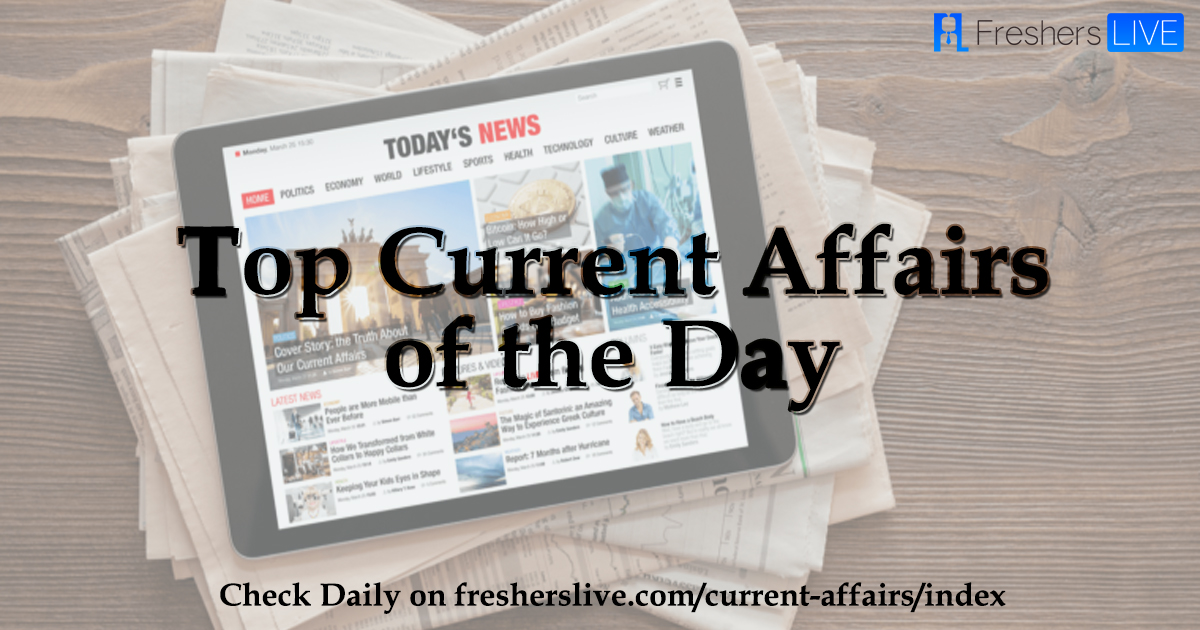 Top Current Affairs Of The Day 28 September 2019